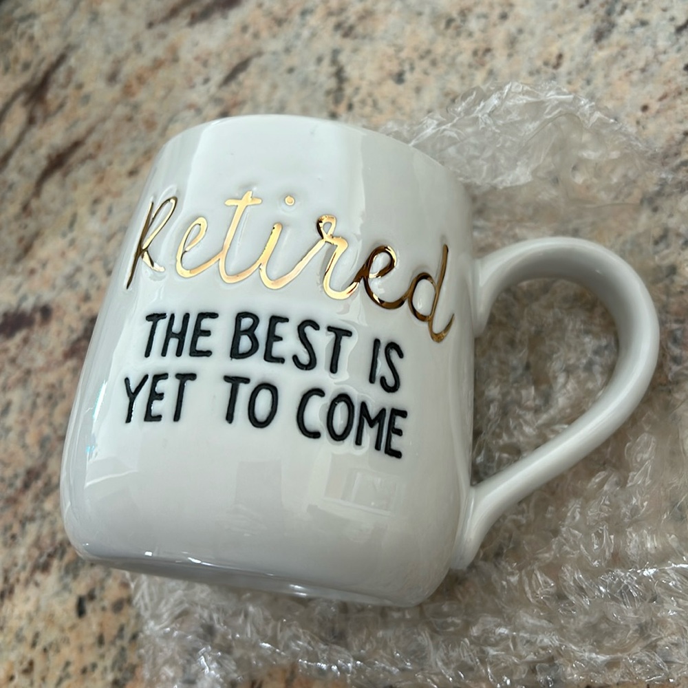 Coffee Mug Retired slogan